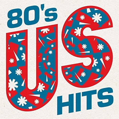 VA – 80’s US Hits (2021) FLAC