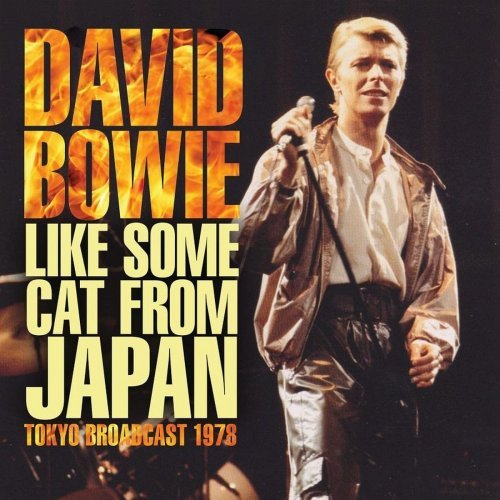 David Bowie – Like Some Cat From Japan (2021)