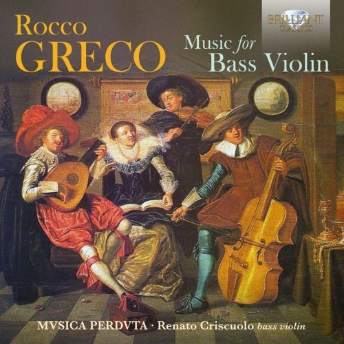 Musica Perduta – Greco: Music for Bass Violin (2021)
