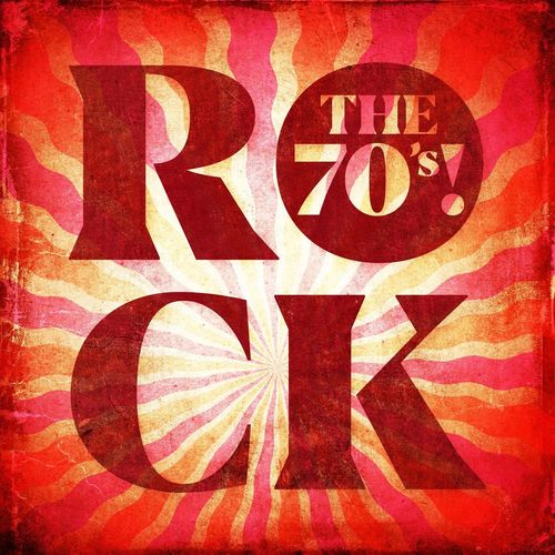 VA – Rock the 70’s! (2021)