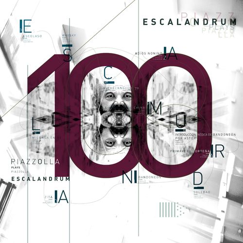 Escalandrum – 100 (2021)