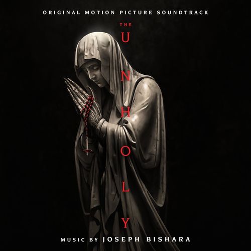 Joseph Bishara – The Unholy (Original Motion Picture Soundtrack) (2021)