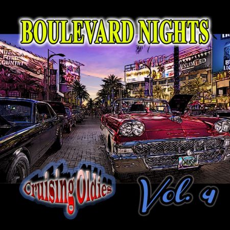 Various Artists – Boulevard Nights Cruising Oldies Vol 4 (2021)