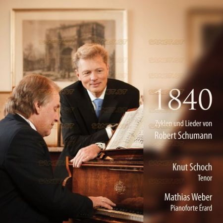 Knut Schoch – 1840 (Zyklen und Lieder von Robert Schumann) (2021)