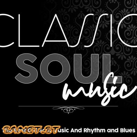 Various Artists – Classic Soul Music (2021)