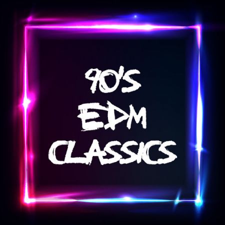 Various Artists – 90’s EDM Classics (2021)