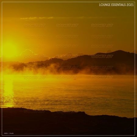 Various Artists – Lounge Essentials 2021 (2021)