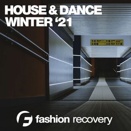 Various Artists – House Dance Winter ’21 (2021)
