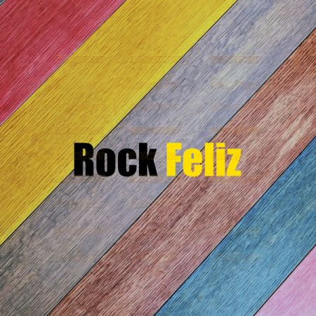 Various Artists – Rock Feliz (2021)
