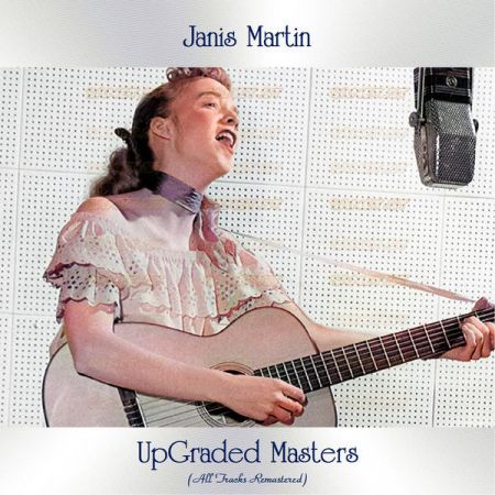 Janis Martin – Upgraded Masters (All Tracks Remastered) (2021)