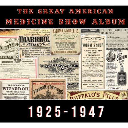 Various Artists – The Great American Medicine Show Album (1925-1947) (2021)