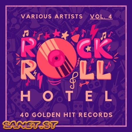 Various Artists – Rock ‘n’ Roll Hotel (40 Golden Hit Records), Vol. 4 (2021)