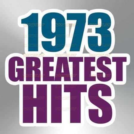 Various Artists – 1973 Greatest Hits (2021)