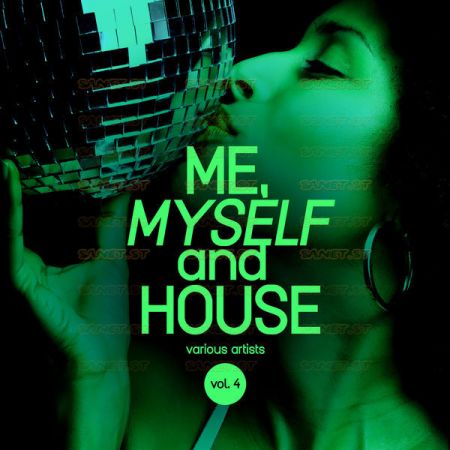 Various Artists – Me, Myself and House, Vol. 4 (2021)