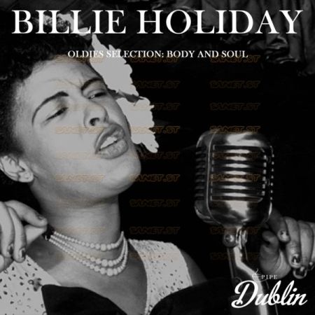 Billie Holiday – Oldies Selection Body and Soul (2021)