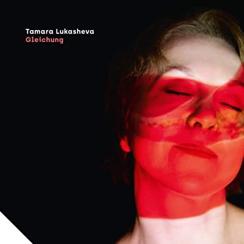Tamara Lukasheva – Gleichung (2021)