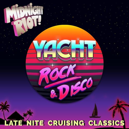 VA – Yacht Rock Disco, Vol. 1 (2021) FLAC+MP3