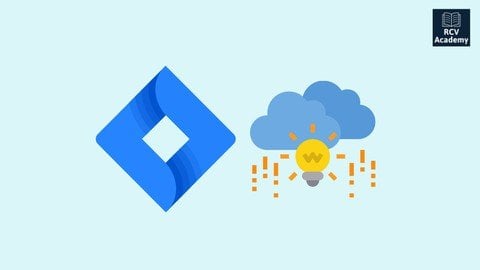 Learn JIRA Cloud for Software Teams with Practical Examples