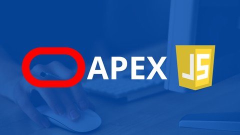 Oracle APEX Advanced Course – Learn how to use JavaScript