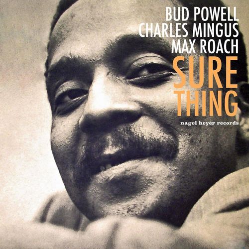 Bud Powell – Sure Thing – Live in Toronto (2021)