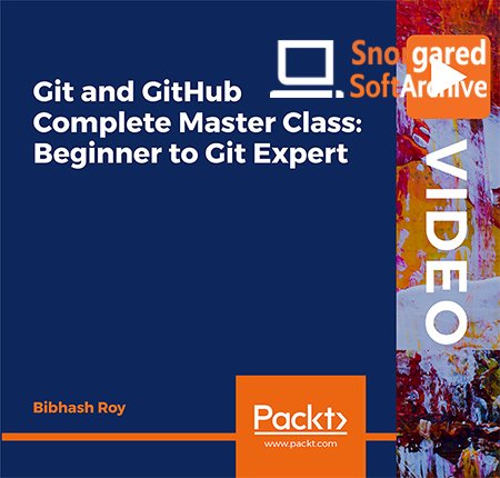 Git and GitHub Complete Master Class: Beginner to Git Expert
