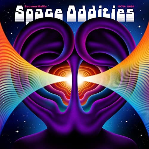 Sauveur Mallia – Space Oddities (1979-1984) (2021)