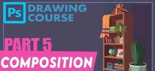 Photoshop Drawing Course Part #5: Composition