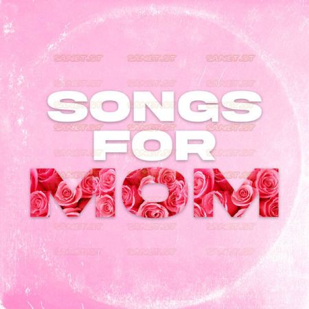 Various Artists – Songs For Mom (2021)