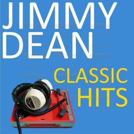 Jimmy Dean – Classic Hits (2021)