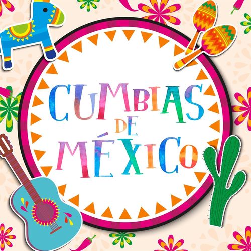 VA – Cumbias de Mxico (2021)