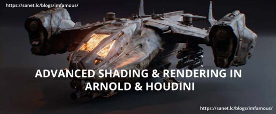 Rebelway – Advanced Shading Arnold & Houdini