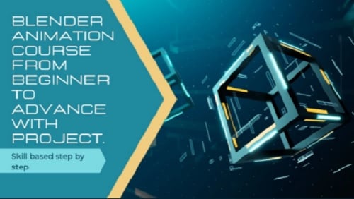 Skillshare – Blender Animation Course from Beginner to Advance with Project