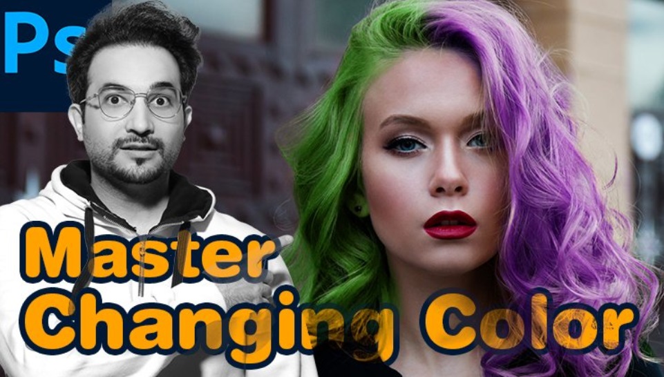 Master Changing Color in Photoshop CC