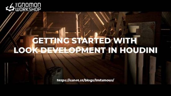 The Gnomon Workshop – Getting Started with Look Development in Houdini
