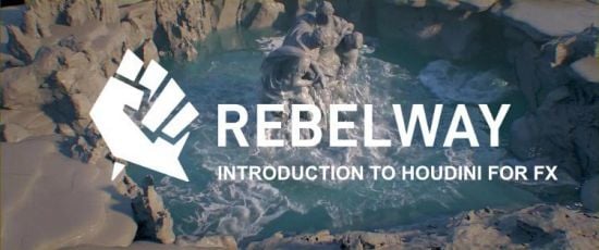 Rebelway – Introduction to Houdini for FX (Week 6)