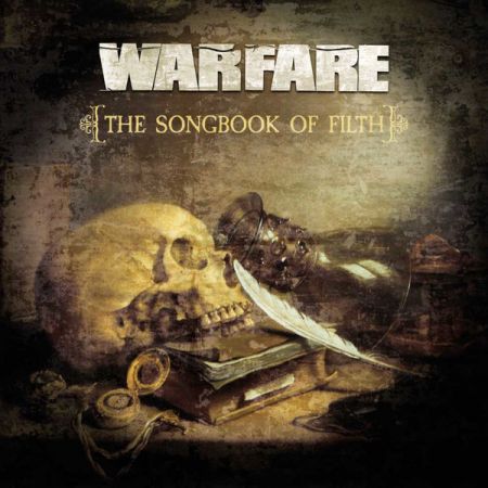 Warfare – The Songbook Of Filth (2021)
