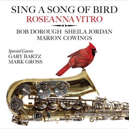 Roseanna Vitro – Sing a Song of Bird (2021)