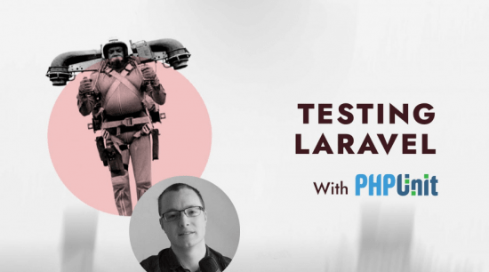 Spatie – Testing Laravel with PHPUnit