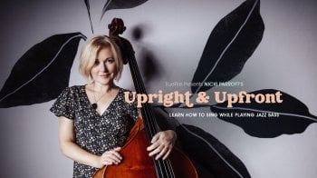 Truefire Nicki Parrott's Upright & Upfront Tutorial screenshot