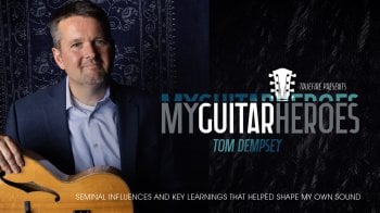Truefire Tom Dempsey’s My Guitar Heroes: Tom Dempsey Tutorial