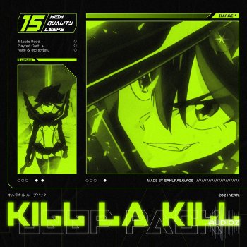 Sakurasavage Kill La Kill Loop + Midi Pack [Trippie Redd x Rage] WAV MiDi-FANTASTiC screenshot