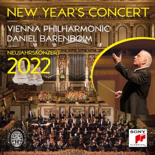 Daniel Barenboim & Wiener Philharmoniker – Neujahrskonzert 2022 / New Year’s Concert 2022 / Concert du Nouvel An 2022 (2022)