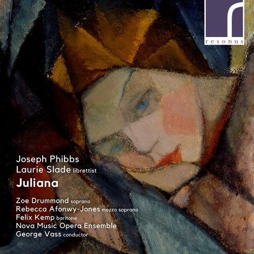 Joseph Phibbs, Laurie Slade – Joseph Phibbs: Juliana (2022)