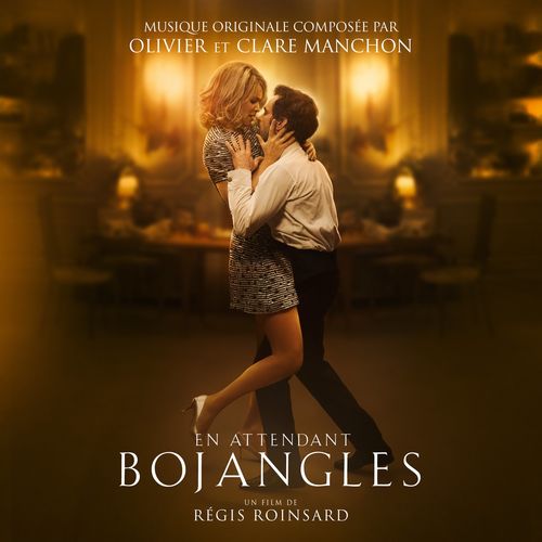 Clare Manchon, Olivier Manchon – En attendant Bojangles (2022)