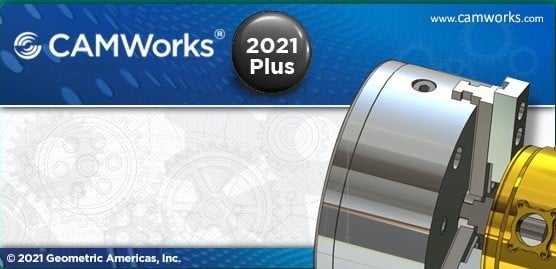 CAMWorks 2021 Plus SP4 for SolidWorks 2020-2022