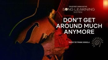 Truefire Frank Vignola's Song Lesson: Don't Get Around Much Anymore Tutorial screenshot