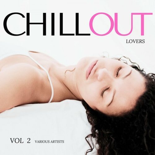 VA – Chill Out Lovers, Vol.2 (2022)
