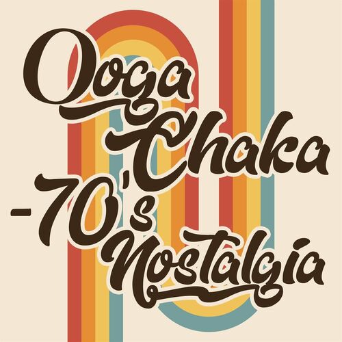 VA – Ooga Chaka – 70s Nostalgia (2022)