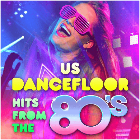 VA – US Dancefloor Hits from the 80’s (2022)