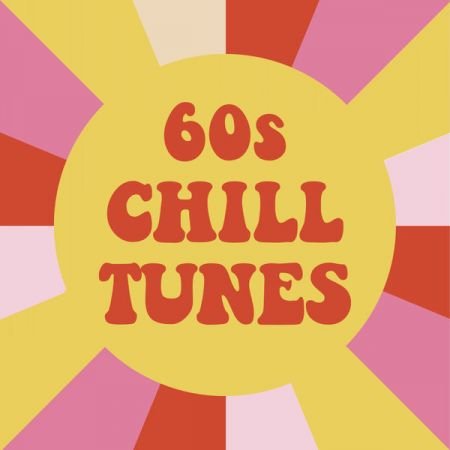 VA – 60s Chill Tunes (2022)